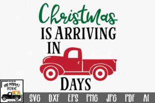 Christmas Countdown Cut File - Christmas Truck for Crafts