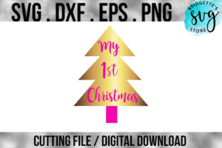 My First Christmas Baby Girl Cutting File SVG for Crafts