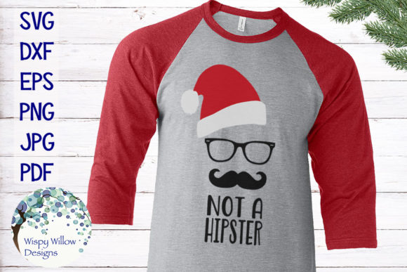 Not a Hipster Santa Clause Christmas SVG for Crafts
